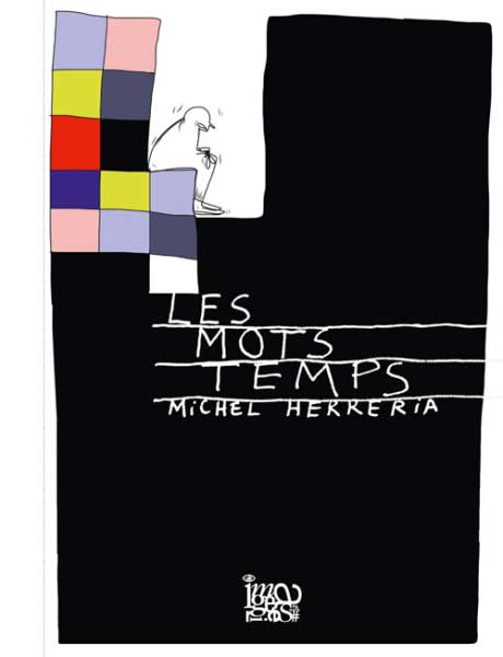 Les mots temps (Michel Herreria)