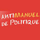Antimanuel de politique